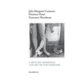 Cameron, Henri, Woodman: The Art of the Feminine
