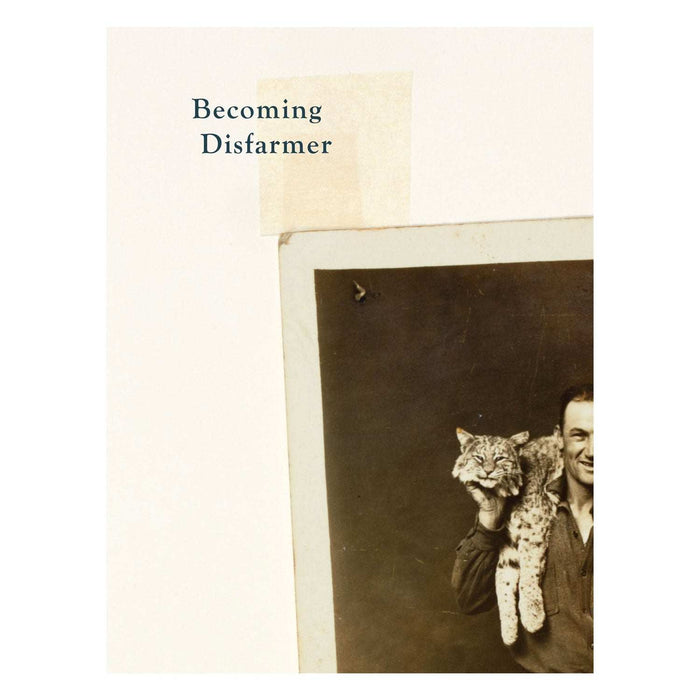 Gil Bank: Becoming Disfarmer