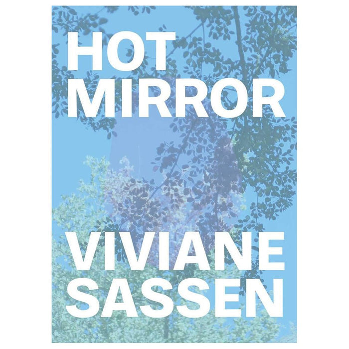 Viviane Sassen: Hot Mirror